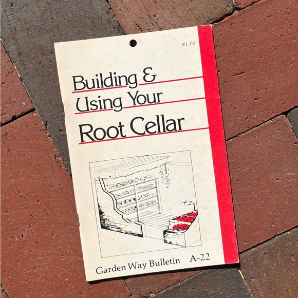 Other - 1978 Building & Using Your Root Cellar Garden Way DIY